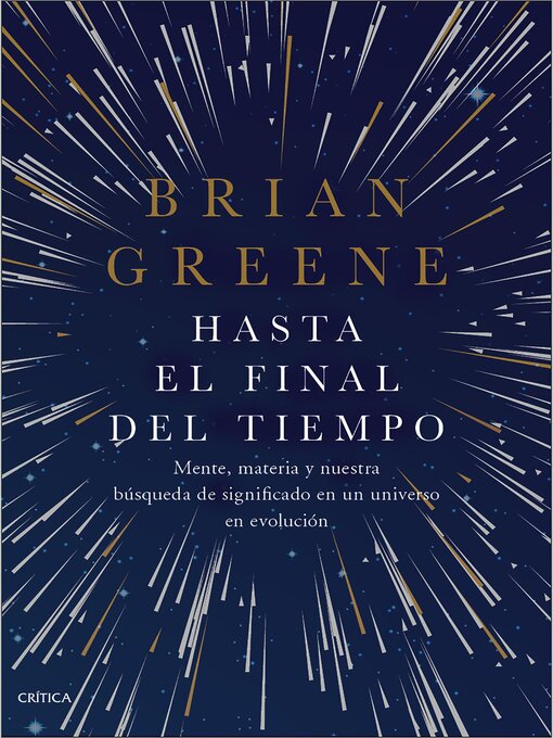 Title details for Hasta el final del tiempo by Brian Greene - Available